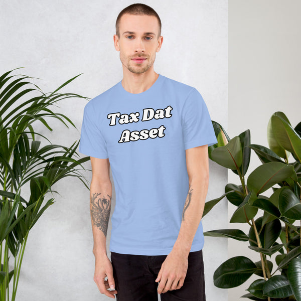Tax Dat Asset - Men's T-Shirt