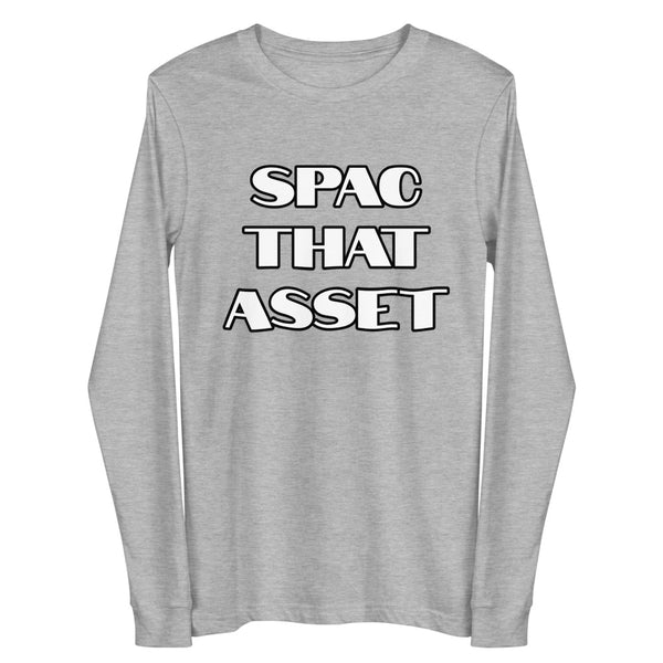 SPAC that Asset - Unisex Long Sleeve